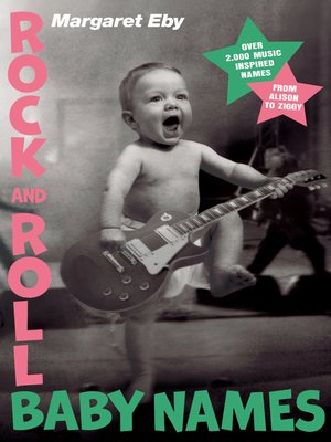 Rock and Roll Baby Names - ebook